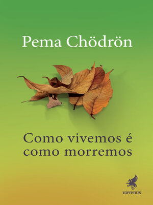 cover image of Como vivemos é como morremos